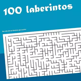 100 laberintos cover