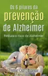 Os 6 pilares da prevenção de Alzheimer cover