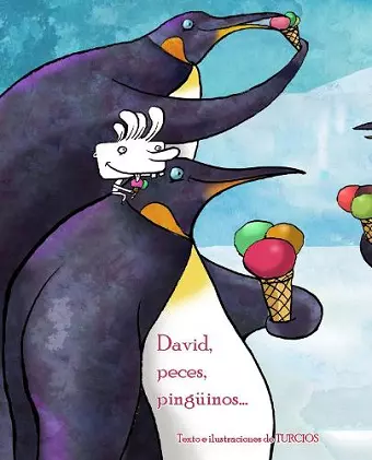 David, peces, pinguinos . . . (David, Fish & Penguins) cover