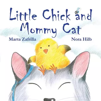 Little Chick and Mommy Cat cover