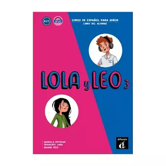 Lola y Leo 3 - Libro del alumno + audio MP3 cover