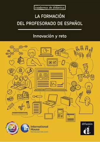 La formación del profesorado de español. Innovación y reto cover