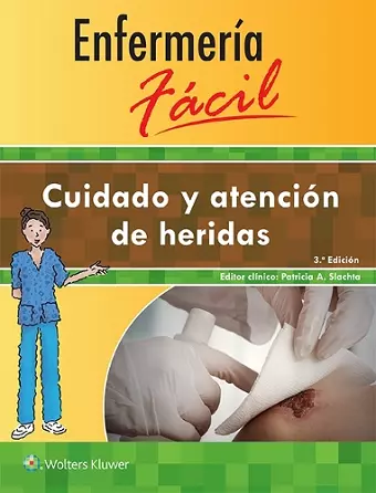 Enfermería fácil. Cuidado y atención de heridas cover