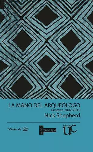 La mano del arqueólogo cover