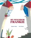My Neighbor Frankie cover