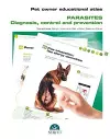 Pet Owner Educational Atlas. Parasites. Diagnosis, Control and Prevention cover