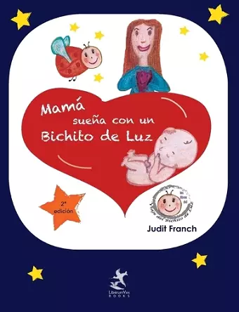 Mamá sueña con un Bichito de Luz cover