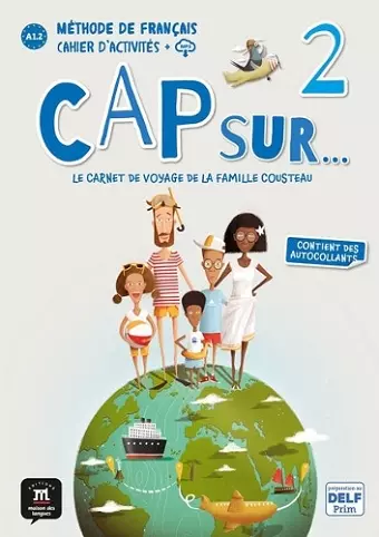 Cap sur... 2 - Cahier d'activites + audio MP3. A1.2 cover