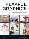 Playful Graphics: Unexpected Graphic Design cover