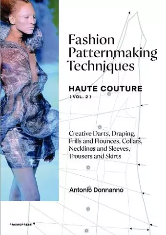 Fashion Patternmaking Techniques Haute Couture [Vol. 2] cover