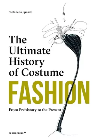 Fashion: The Ultimate History of Costume cover