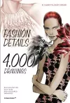 Fashion Details: 4000 Drawings cover