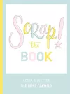 Scrap! The Book cover