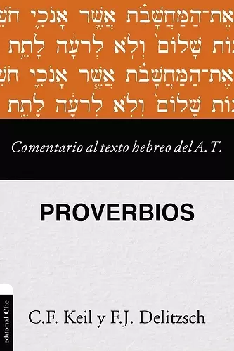 Comentario texto hebrero del Antiguo Testamento - Proverbios cover