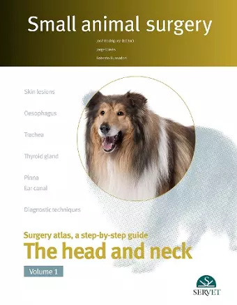 The head and neck. Vol. I - Small animal surgery cover