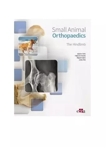 Small animal orthopaedics - The Hindlimb cover