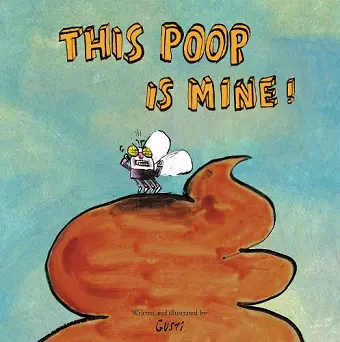 This Poop is Mine! cover