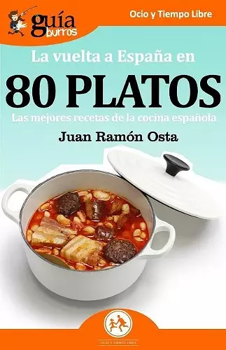 GuíaBurros La vuelta a España en 80 platos cover