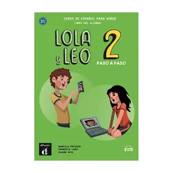 Lola y Leo paso a paso 2 - Libro del alumno + audio MP3 cover