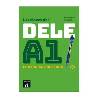 Las claves del DELE A1. Edicion actualizada + MP3 cover