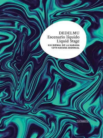 Liquid Stage: XII Havana Biennial cover
