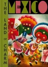Mexico: The Land of Charm cover