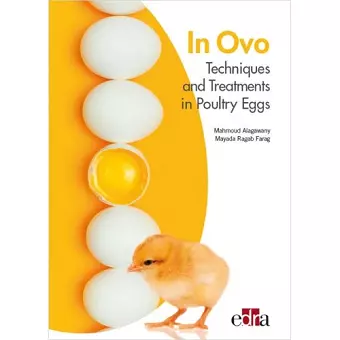 In Ovo - Techniques and Treatments in Poultry Eggs cover