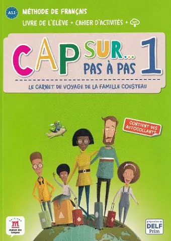 Cap sur... pas a pas 1 - Livre de l'eleve + Cahier d'activites + online audio (A1) cover