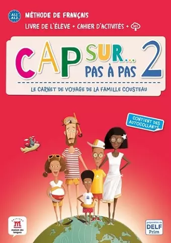 Cap sur... pas a pas 2 - Livre de l'eleve + Cahier d'activites + audio MP3. A1.1-A1.2 cover