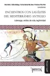 Encuentro con las élites del Mediterráneo antiguo cover