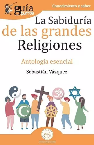 GuíaBurros La sabiduría de las grandes religiones cover