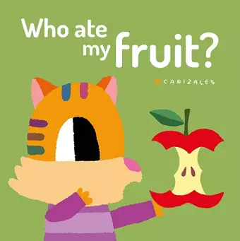 Who Ate My Fruit? cover