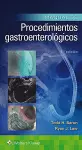 Manual de procedimientos gastroenterológicos cover