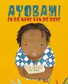 Ayobami en die name van die diere (Ayobami and the Names of the Animals) cover