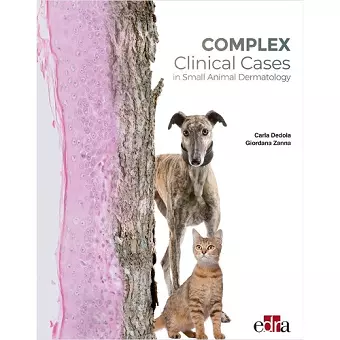 Complex Clinical Cases in Small Animal Dermatology cover