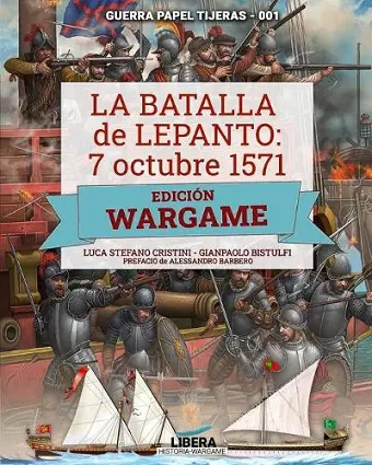 La Batalla de Lepanto 1571 cover