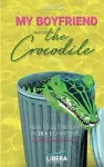 My boyfriend the Crocodile cover