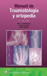 Manual de traumatología y ortopedia cover