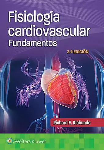 Fisiología cardiovascular. Fundamentos cover