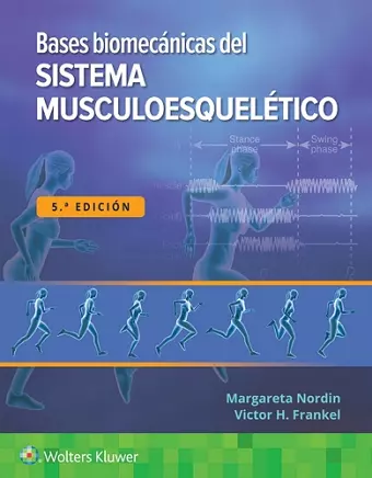 Bases biomécanicas del sistema musculoesquelético cover