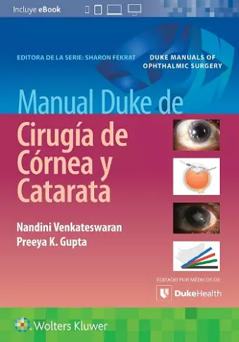 Manual Duke de cirugía de córnea y catarata cover