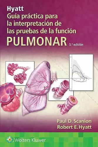 Hyatt. Guía práctica para la interpretación de las pruebas de la función pulmonar cover