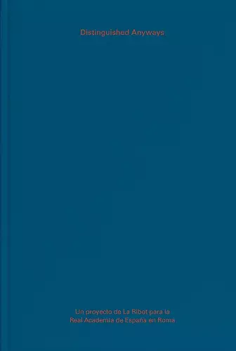 La Ribot. Distinguished anyways cover