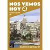 Nos vemos hoy 4 - Cuaderno de ejercicios + audio MP3. B2 cover