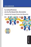 La enseñanza en la formación docente cover