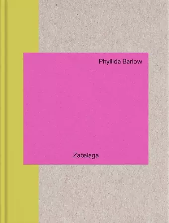 Phyllida Barlow: In Zabalaga cover