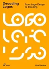 Decoding Logos: From LOGO Design to Branding cover