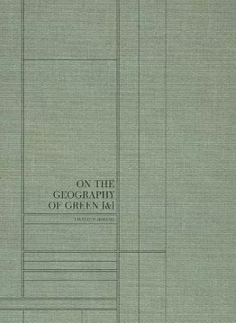 On the Geography of Green [&] cover