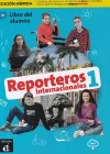 Reporteros internacionales 1 - Edicion hibrida - Libro del alumno + audio MP3. A1 cover