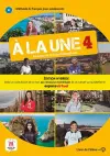 A la une 4 - Edition hybride - Livre de l'eleve + audio MP3. B1 cover